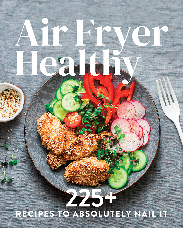 The Appliance Series: Air Fryer Healthy - Captain Honey